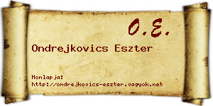 Ondrejkovics Eszter névjegykártya
